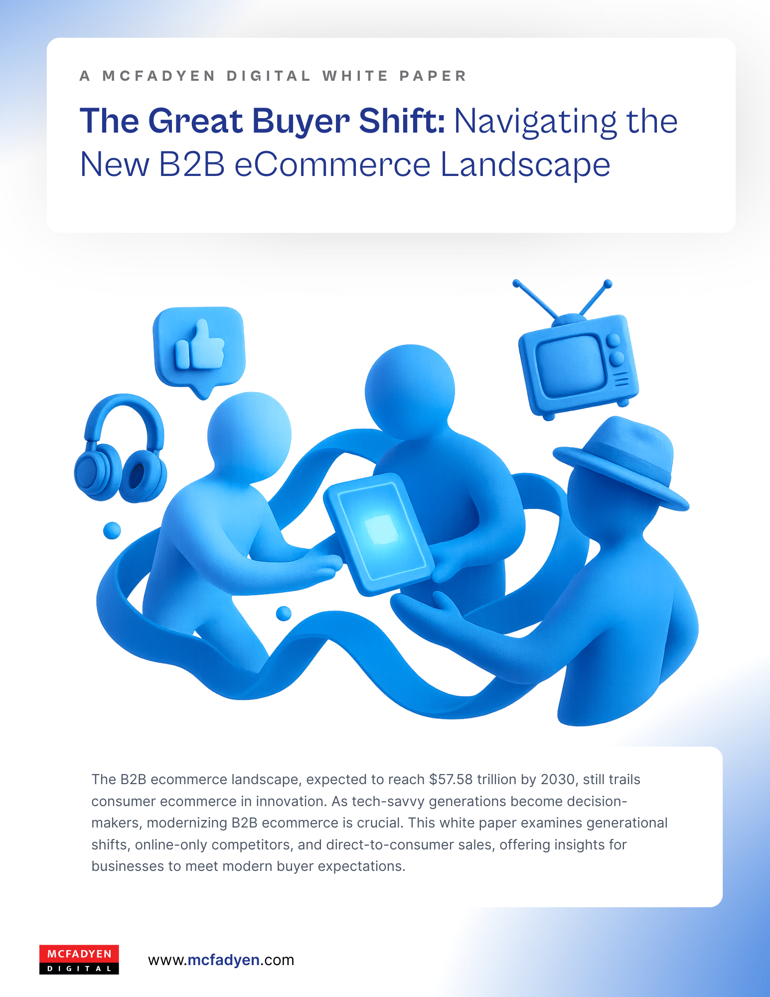 The Great Buyer Shift