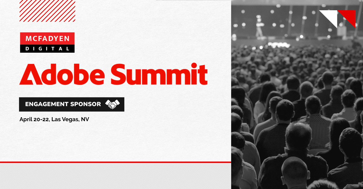 Adobe Summit 2026 - McFadyen Digital